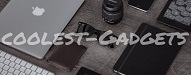 Top 30 Gadget Blogs of 2019 coolest-gadgets.com
